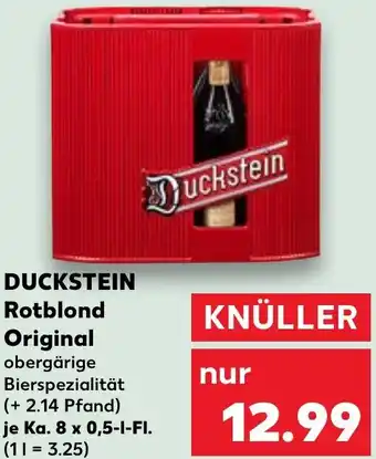 Kaufland DUCKSTEIN Rotblond Original Angebot