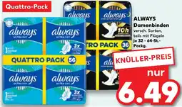 Kaufland ALWAYS Damenbinden Angebot