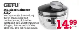 E-Center Gefu multizerkleinerer - zizo Angebot