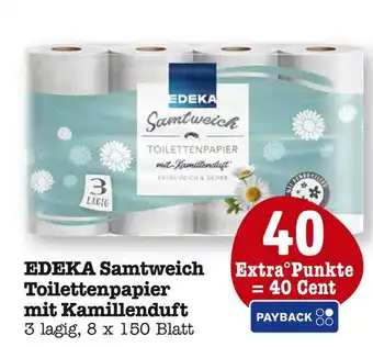 E-Center Edeka samtweich toilettenpapier mit kamillenduft Angebot