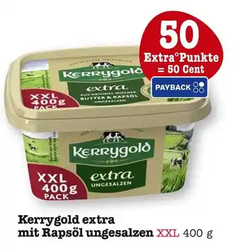 E-Center Kerrygold extra mit rapsöl ungesalzen xxl Angebot