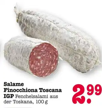 E-Center Salame finocchiona toscana igp Angebot