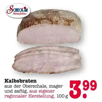 E-Center Scheck-in manufaktur kalbsbraten Angebot