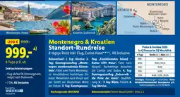 Lidl Reisen aktuell gmbh montenegro & kroatien standort-rundreise Angebot