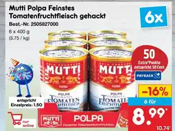 Netto Marken-Discount Mutti polpa feinstes tomatenfruchtfleisch gehackt Angebot