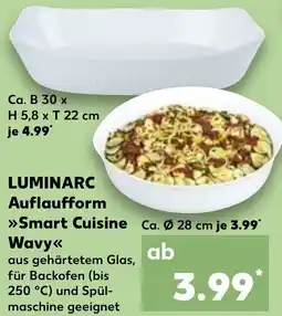 Kaufland LUMINARC Auflaufform Smart Cuisine Wavy Angebot
