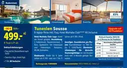 Lidl Tunesien sousse - 8-tägige reise inkl. flug, hotel marhaba club all inclusive Angebot