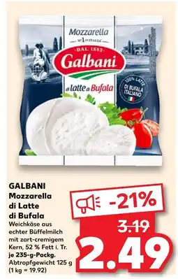 Kaufland Galbani mozzarella di latte di bufala Angebot