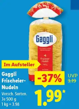 Lidl Gaggli Frischeier Nudeln Angebot
