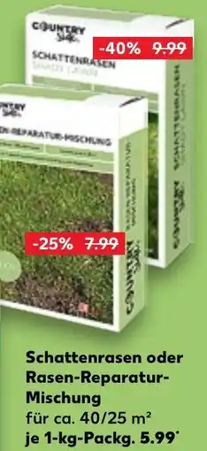 Kaufland COUNTRY Side Schattenrasen oder Rasen-Reparatur Mischung Angebot