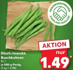 Kaufland Dtsch./marokk. Buschbohnen Angebot