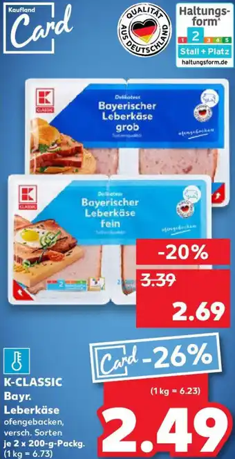 Kaufland K-CLASSIC Bayr. Leberkäse Angebot