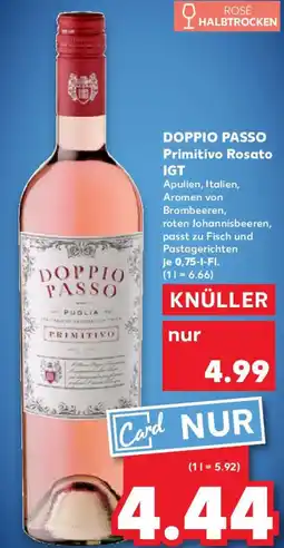 Kaufland DOPPIO PASSO Primitivo Rosato IGT Angebot