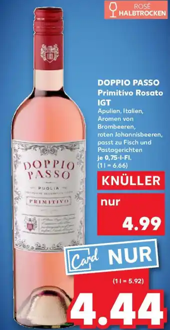 Kaufland DOPPIO PASSO Primitivo Rosato IGT Angebot