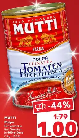 Kaufland MUTTI Polpa Angebot