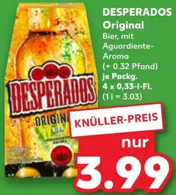 Kaufland DESPERADOS Original Angebot