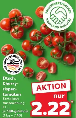 Kaufland Dtsch. Cherryrispentomaten Angebot
