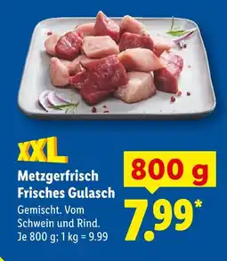 Lidl Metzgerfrisch frisches gulasch Angebot