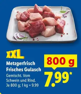 Lidl Metzgerfrisch frisches gulasch Angebot