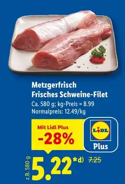 Lidl Metzgerfrisch frisches schweine-filet Angebot