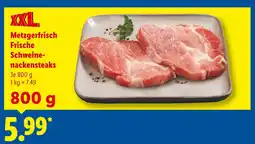 Lidl Metzgerfrisch frische schweinenackensteaks Angebot