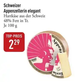 Galeria Markthalle Schweizer Appenzellerin elegant Angebot