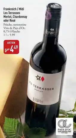 Galeria Markthalle Les Terrasses Merlot, Chardonnay oder Rosé Angebot