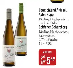 Galeria Markthalle Ayler Kupp Riesling Hochgewächs trocken oder Ockfener Scharzberg Riesling Hochgewächs halbtrocken. Angebot