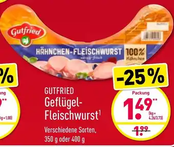 Aldi Nord Gutfried Geflügel Fleischwurst 350/400g Angebot