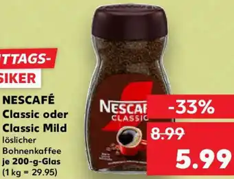 Kaufland NESCAFÉ Classic oder Classic Mild Angebot