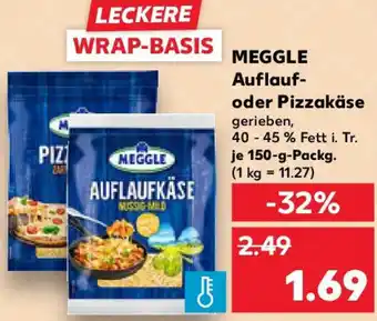 Kaufland MEGGLE Auflauf- oder Pizzakäse Angebot
