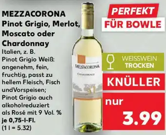 Kaufland MEZZACORONA Pinot Grigio, Merlot, Moscato oder Chardonnay Angebot