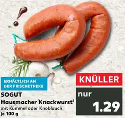 Kaufland SOGUT Hausmacher Knackwurst Angebot