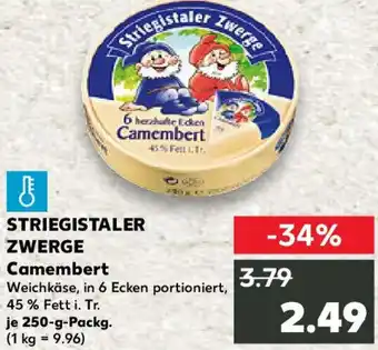 Kaufland STRIEGISTALER ZWERGE Camembert Angebot