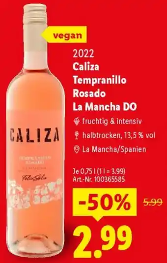 Lidl 2022 Caliza Tempranillo Rosado La Mancha DO Angebot