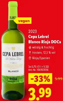 Lidl 2023 Cepa Lebrel Blanco Rioja DOCa Angebot