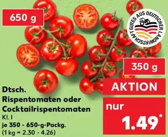 Kaufland Dtsch. Rispentomaten oder Cocktailrispentomaten Angebot