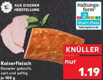 Kaufland Kaiserfleisch Angebot
