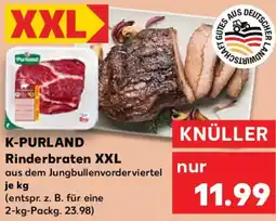 Kaufland K-PURLAND Rinderbraten XXL Angebot