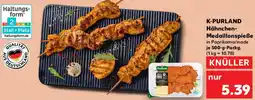 Kaufland K-PURLAND Hähnchen Medaillonspieße Angebot