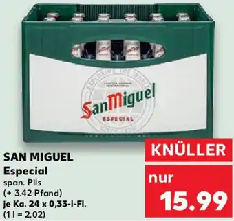 Kaufland SAN MIGUEL Especial Angebot