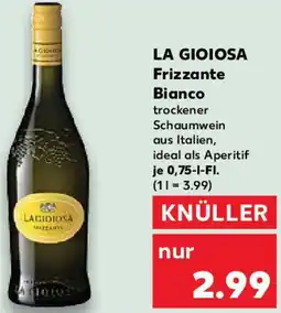 Kaufland LA GIOIOSA Frizzante Bianco Angebot
