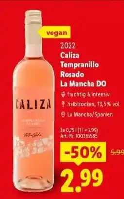 Lidl Caliza Tempranillo Rosado La Mancha DO Angebot