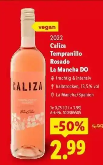 Lidl Caliza Tempranillo Rosado La Mancha DO Angebot