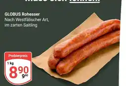 Globus Globus rohesser Angebot