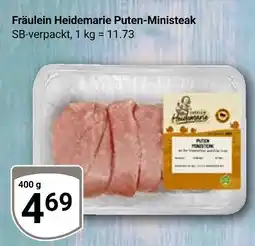 Globus Fräulein heidemarie puten-ministeak Angebot
