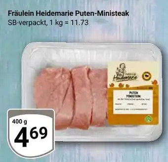 Globus Fräulein heidemarie puten-ministeak Angebot