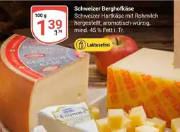 Globus Schweizer berghofkäse Angebot