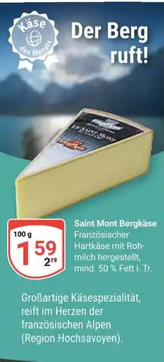 Globus Saint mont bergkäse Angebot