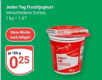 Globus Jeden tag fruchtjoghurt Angebot